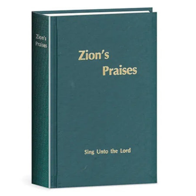 Zion’s Praises Songbook