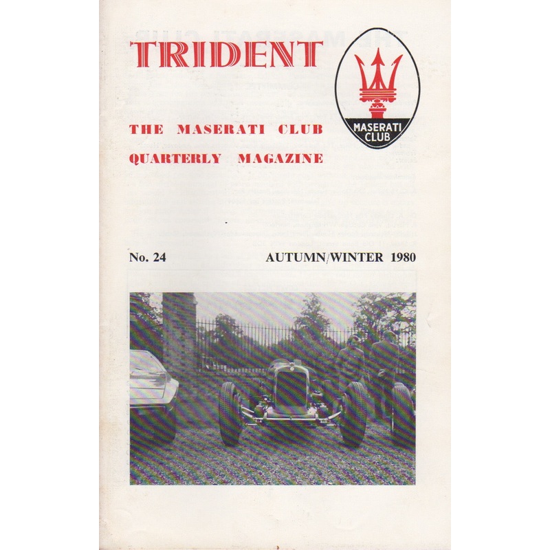 Trident – The Maserati Club UK Magazine No. 24