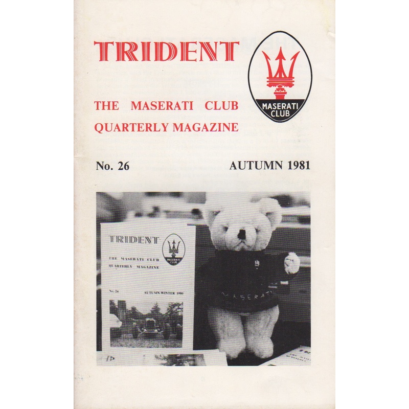 Trident – The Maserati Club UK Magazine No. 26