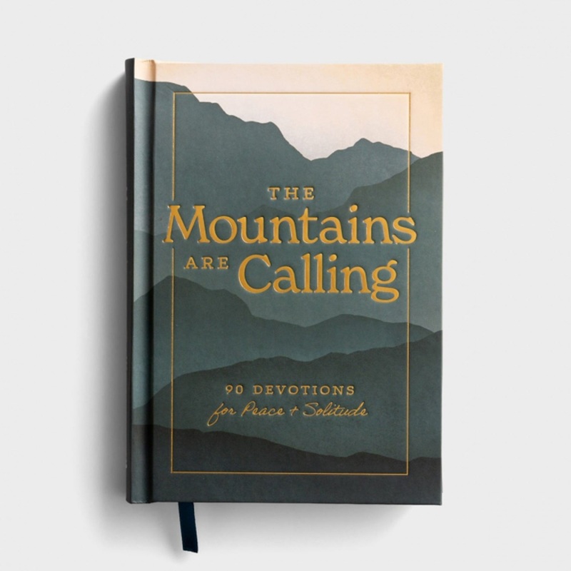 The Mountains are Calling: 90 Devotions for Peace & Solitude J7104