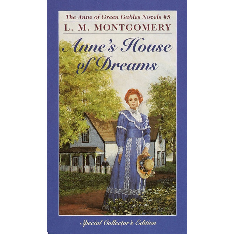Anne’s House of Dreams 0-553-21318-0