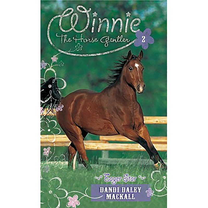 Winnie the Horse Gentler Book 2 Eager Star 3-5543-8