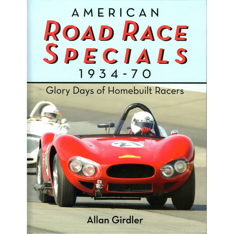 American Road Race Specials (A Girdler)
