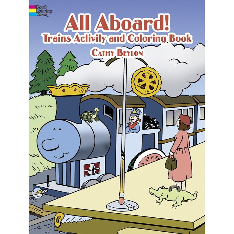 All Aboard! Trains Activity and Coloring Book 0486451747