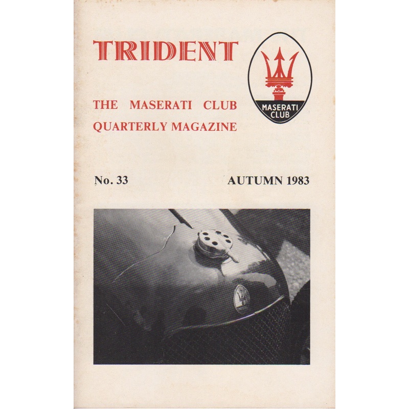 Trident – The Maserati Club UK Magazine No. 33