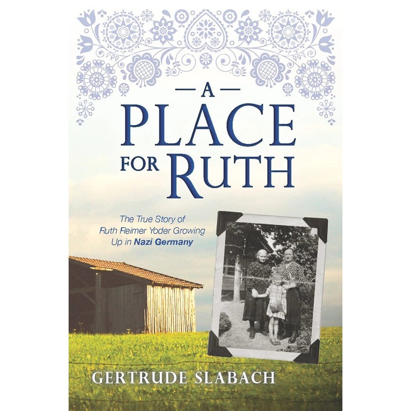 A Place For Ruth Book by Gertrude Slabach 9781601266224