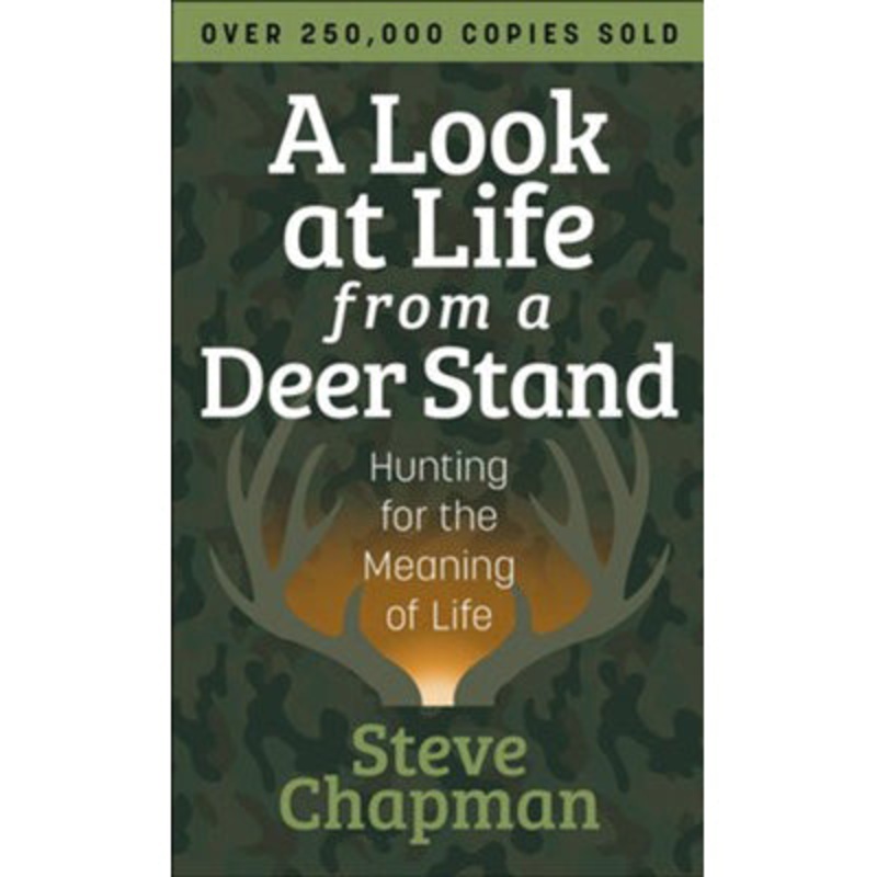 A Look at Life from a Deer Stand 9780736976640