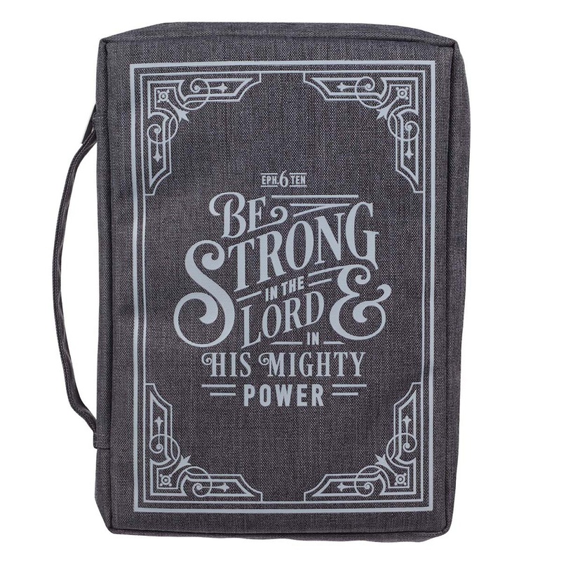 Be Strong in the LORD Gray Value Bible Cover- Ephesians 6:10 BBM698 Medium