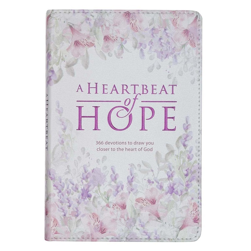 A Heartbeat of Hope Devotional for Women DEV113