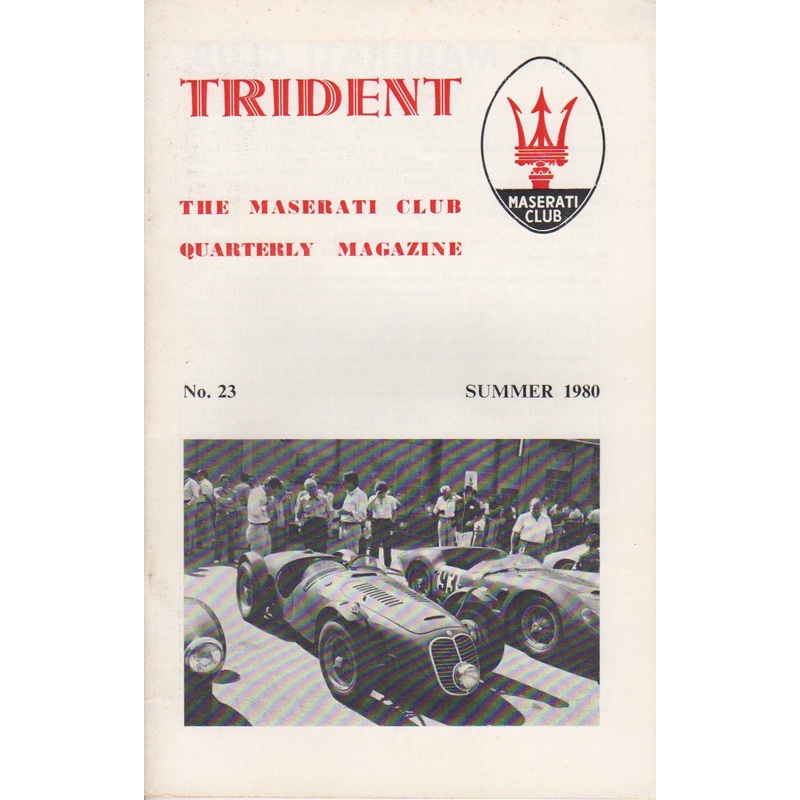 Trident – The Maserati Club UK Magazine No. 23