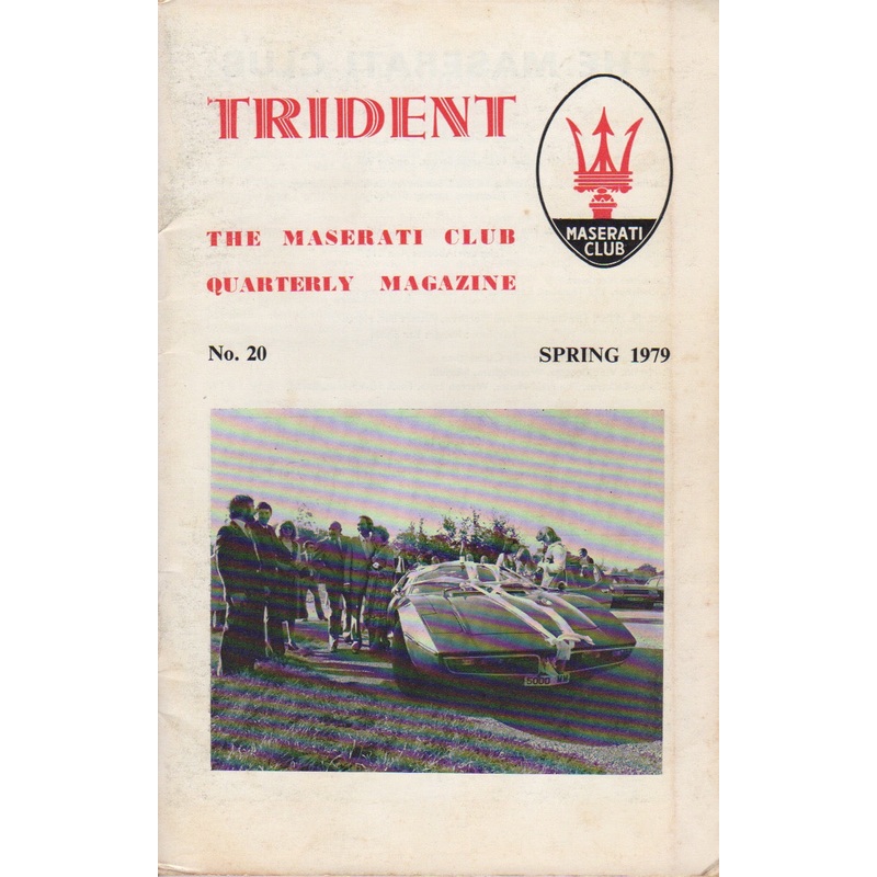 Trident – The Maserati Club UK Magazine No. 20