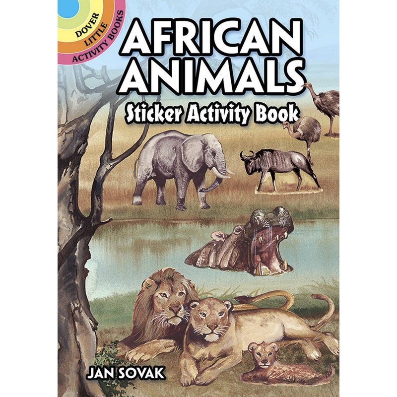 African Animals Sticker Activity Book 0486407497