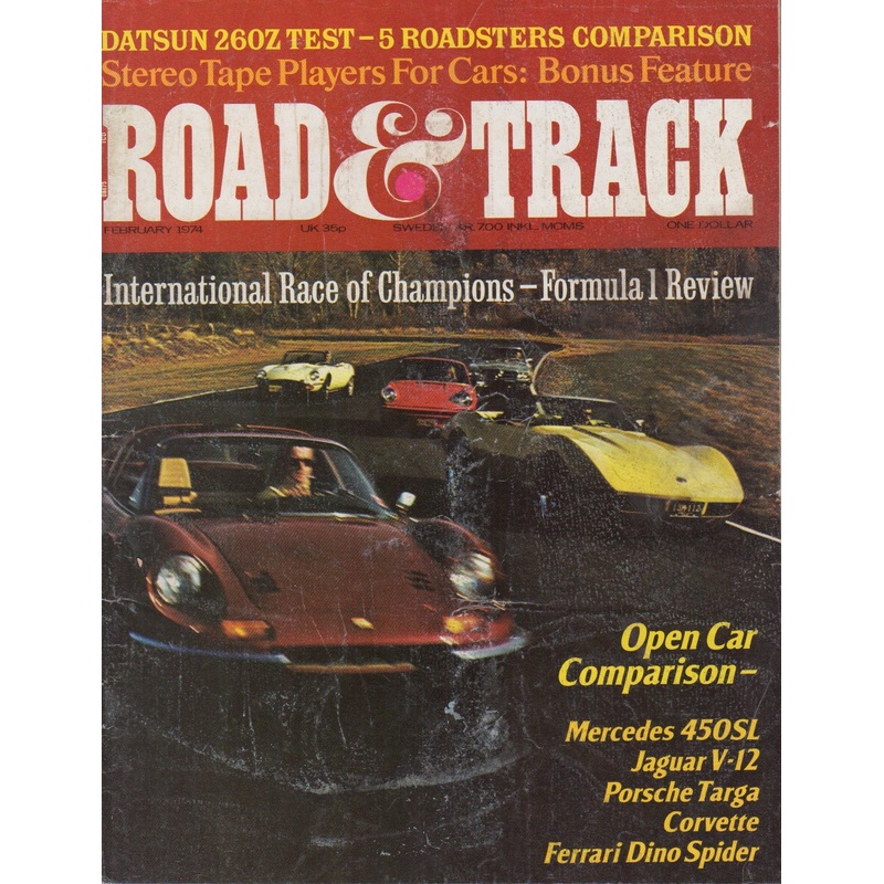 Road & Track Magazine 1974/02